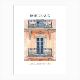 Bordeaux Travel And Architecture Poster 3 Art Print