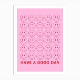 Pink Have A Good Day Art Print