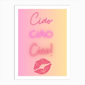 Ciao! Art Print