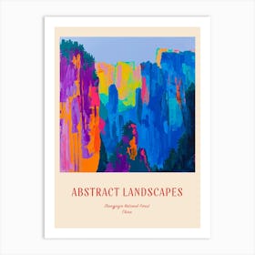 Colourful Abstract Zhangjiajie National Forest China 1 Poster Art Print