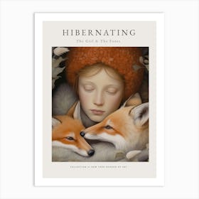 Hibernating The Girl And The Foxes Art Print