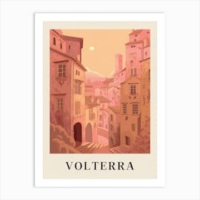 Volterra Vintage Pink Italy Poster Art Print