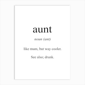 Aunt Meaning Art Print