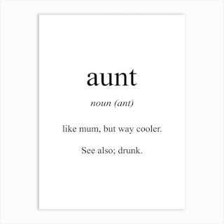 Aunt Meaning Art Print