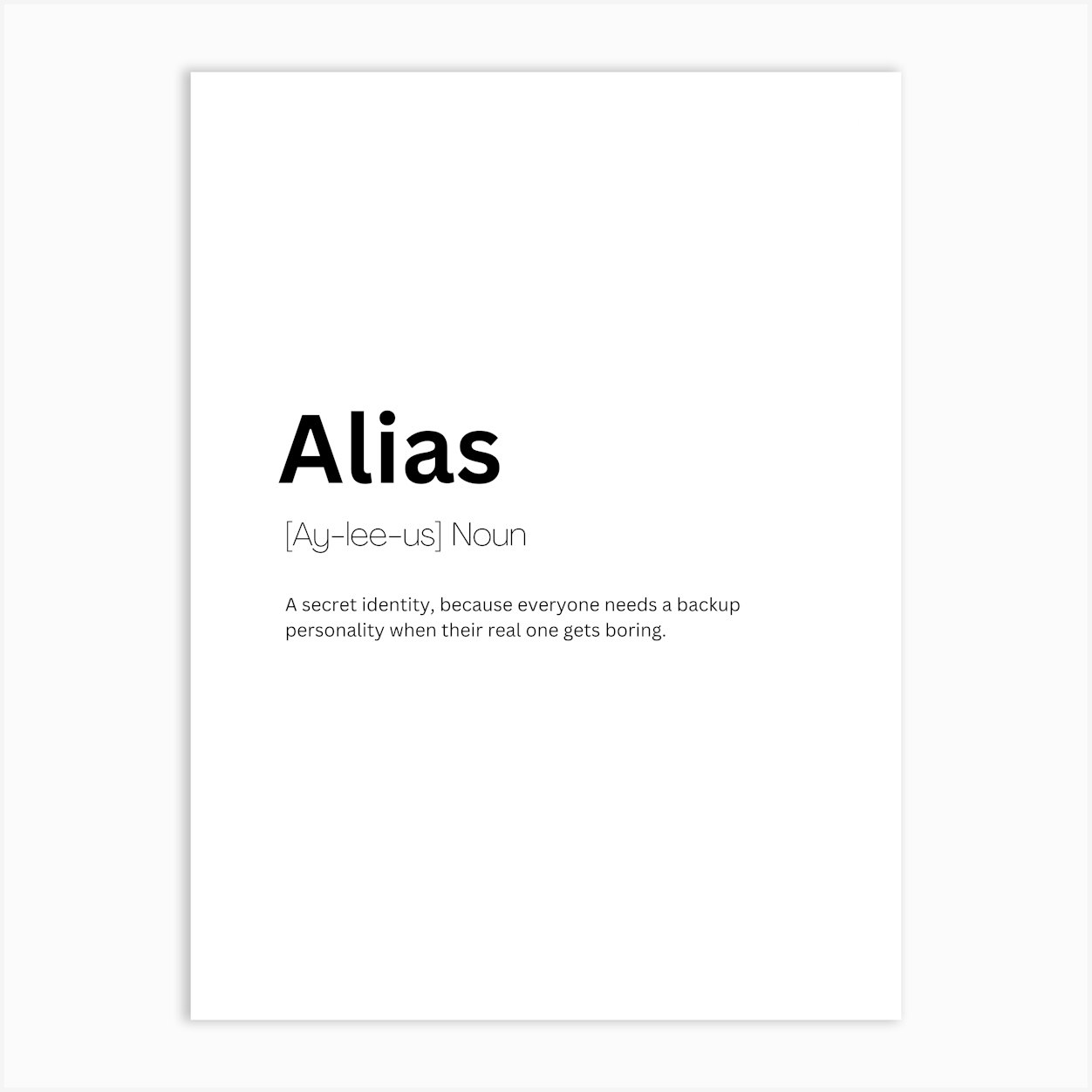 Alias Definition Meaning Art Print by Kaigozen