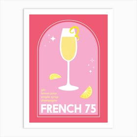 French 75 Cocktail Art Print