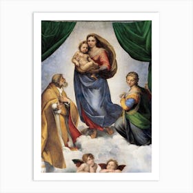 The Sistine Madonna, Raphael Art Print