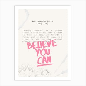 Believe You Can Art Print