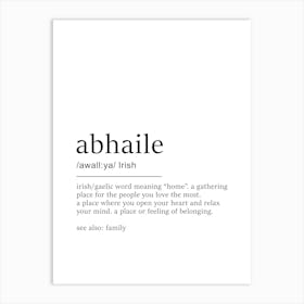 Abhaile Definition Print - Irish Home Decor 1 Art Print