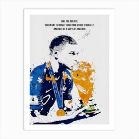 Kylian Mbappe Quotes Art Print