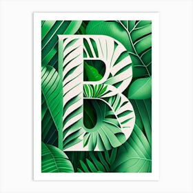 B, Letter, Alphabet Jungle Leaf 1 Art Print