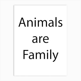 Animal Quote 16 Art Print