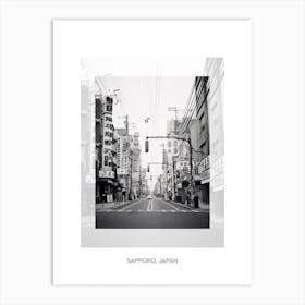 Poster Of Sapporo, Japan, Black And White Old Photo 4 Art Print