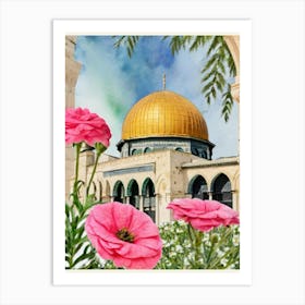 Dome Of The Rock and flowr watercolor Art Print