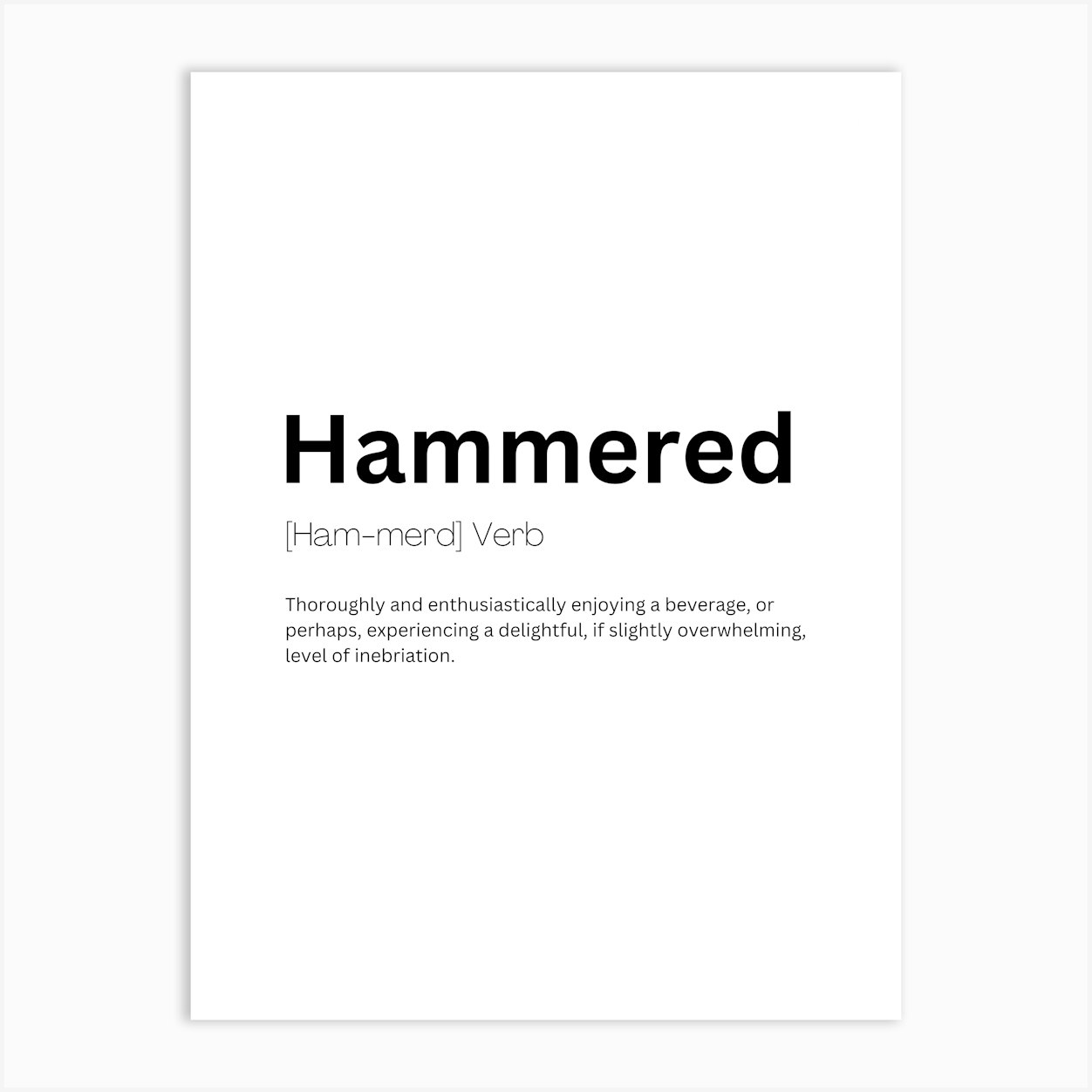 Hammered Definition Meaning Art Print by Kaigozen