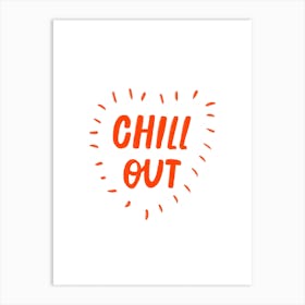 Chill Out 2 Art Print