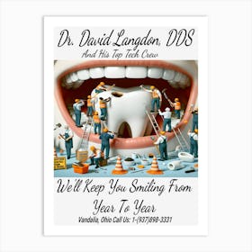 Dr. David Langdon, DDS Advert ~Reimagined 4 Art Print