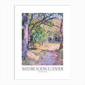 Nature Science Center Austin Texas Oil Painting 1 Poster Art Print