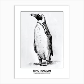 Penguin Standing Tall And Proud Poster 3 Art Print