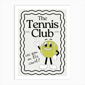 The Tennis Club Art Print