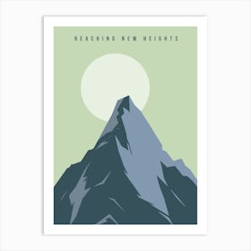 Reaching New Heights 3 Art Print