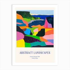 Colourful Abstract Acadia National Park Usa 6 Poster Blue Art Print