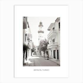 Poster Of Antalya, Turkey, Photography In Black And White 2 Art Print