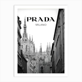 Fashion Brand Prada Milano Art Print