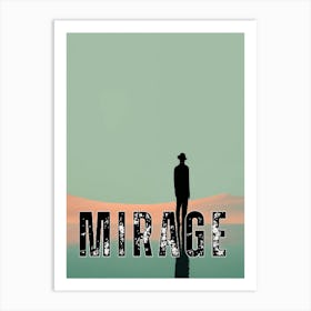 Mirage Art Print