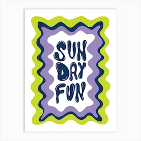 Sunday Fun Art Print