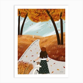 Autumn Bicycle Ride, You Are Exactly Where You Need To Be Art Print