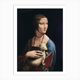Lady With An Ermine, Leonardo Da Vinci Art Print