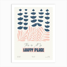 This Is My Happy Place Flower Market Matisse Style Art Print