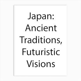 Japan Quote 26 Art Print