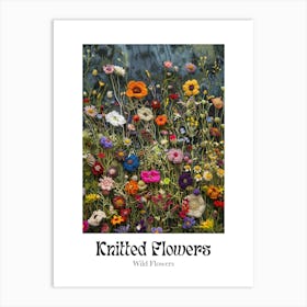 Knitted Flowers Wild Flowers 2 Art Print