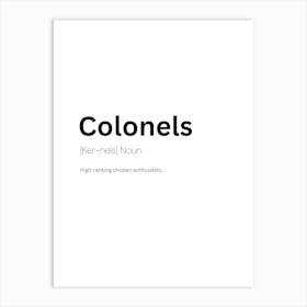 Colonels Definition Meaning Art Print