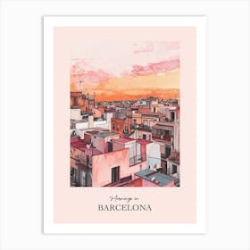 Mornings In Barcelona Rooftops Morning Skyline 4 Art Print