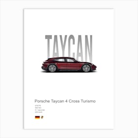 Taycan 4 Cross Turismo Porsche Art Print