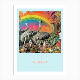 Ostrich Rainbow Poster 5 Art Print