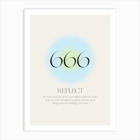 Angel Number 666 Reflect Art Print