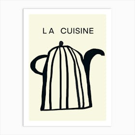 La Cuisine Poster Art Print Art Print