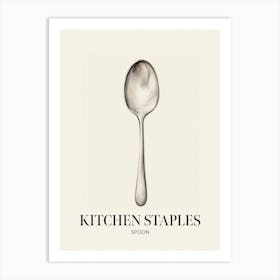 Kitchen Staples Spoon 4 Art Print