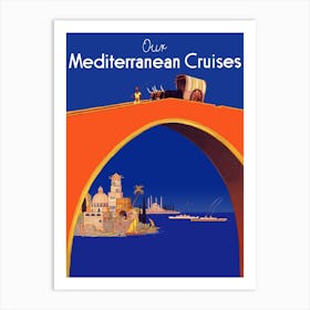 Mediterranean Cruises, Red Arch Bridge Art Print