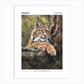 Bobcat Pastel Watercolour 3 Poster Poster