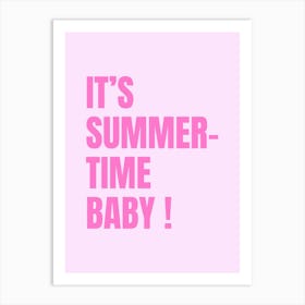 It's Summertime Baby Poster, Pink Holiday Print, Beach Home Decor, Dorm Decor, Summertime Beach Print Art Print