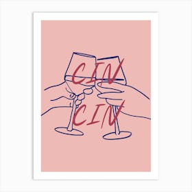 Pink Cin Cin Art Print