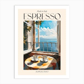 Naples Espresso Made In Italy 3 Poster Art Print