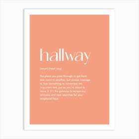 Hallway Definition Prints 09 Art Print