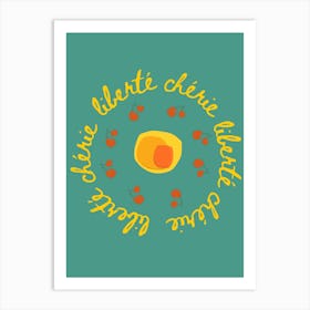 Liberte cherie circle Art Print