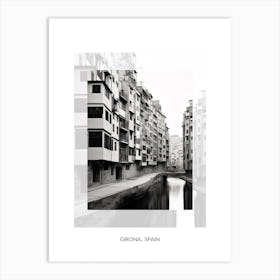 Poster Of Girona, Spain, Black And White Old Photo 2 Art Print